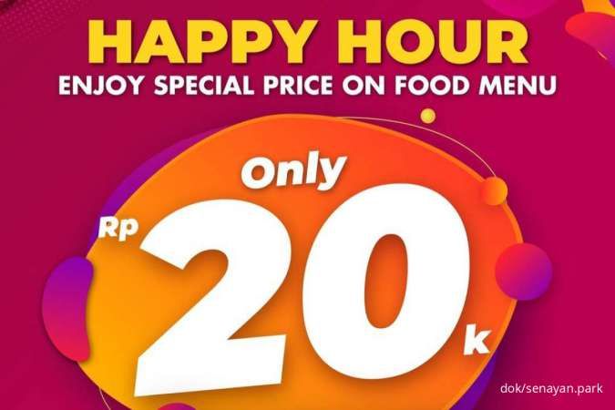 Promo Happy Hour Senayan Park Serba Rp 20.000, Berakhir Hari Ini 17 Mei 2024