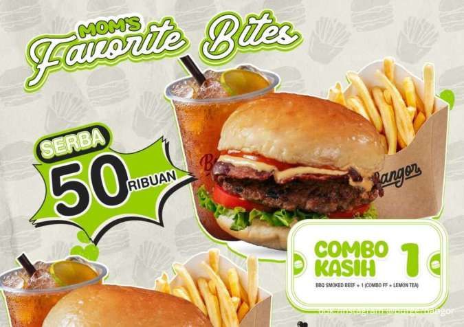 Promo Burger Bangor Hari Ibu 20-23 Desember, Paket Burger Komplit Serba Rp 50.000
