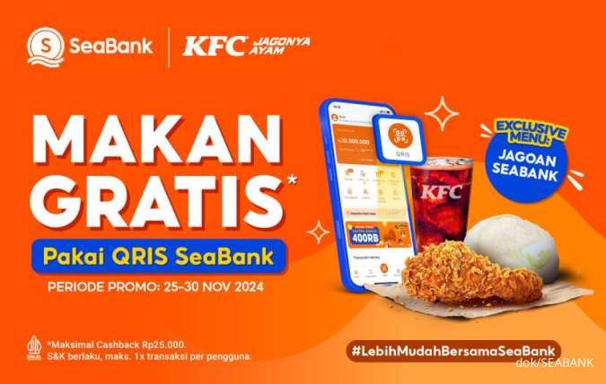 Promo KFC x Seabank 25-30 November 2024, Makan Gratis hingga Cashback 100%