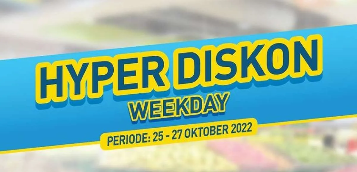 Promo Hypermart 25-27 Oktober 2022, Katalog Hyper Diskon Weekday Terbaru