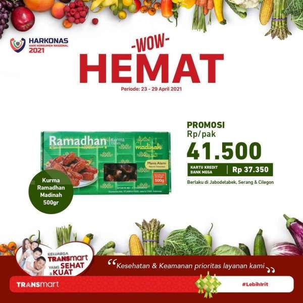 Cek promo Transmart Carrefour weekday 27 April 2021, ada program Wow Hemat!