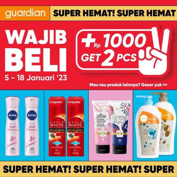 Promo Guardian Super Hemat 5-18 Januari 2023, Tambah Uang Rp 1.000 Dapat 2 Body Care