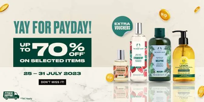 Promo The Body Shop Yay For Payday Diskon s/d 70% Periode 25-31 Juli 2023