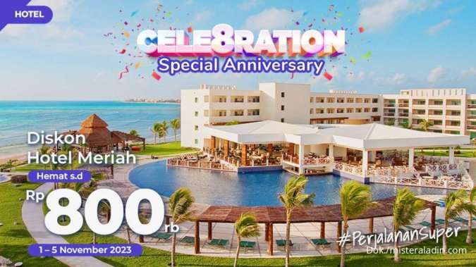 Nikmati Promo Mister Aladin 1-5 November 2023, Diskon Hotel Hingga Rp 80.000