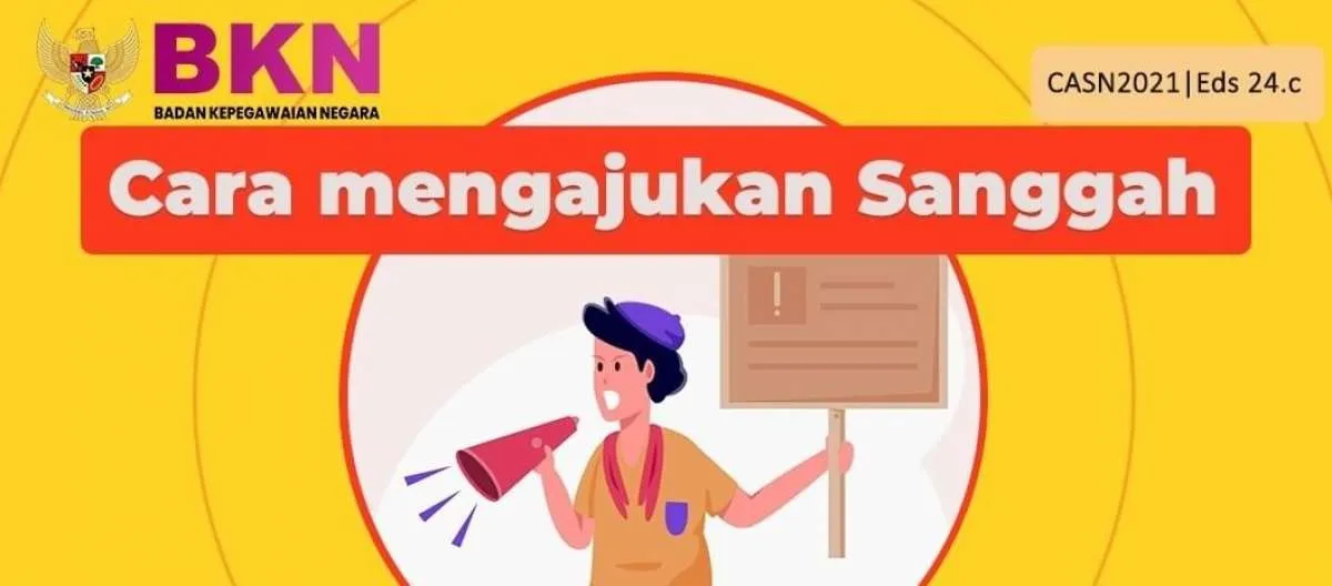 Cara menyanggah hasil seleksi administrasi CPNS 2021 bagi peserta yang tidak lulus