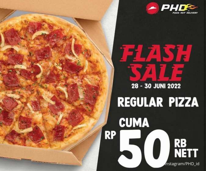 Pizza Hut Delivery Flash Sale 28-30 Juni 2022, Beli Regular Pizza Cuma Rp 50.000