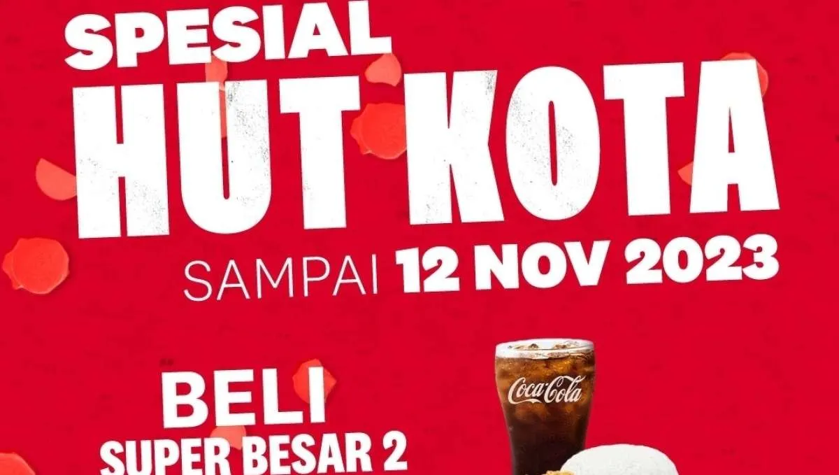 Promo KFC Gratis Super Mantap Spesial HUT Kota 12 November 2023, Berakhir Hari Ini!