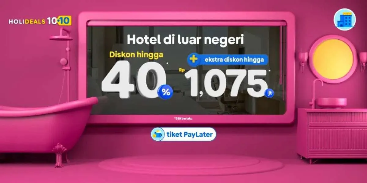 Dapatkan Promo Tiket.com 10.10, Diskon Hotel di Luar Negeri Hingga 40%