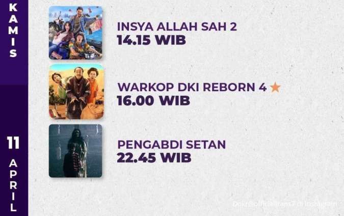 6 Film Libur Lebaran di Trans7 Hari Ini Kamis 11 April 2024, Ada Pengabdi Setan