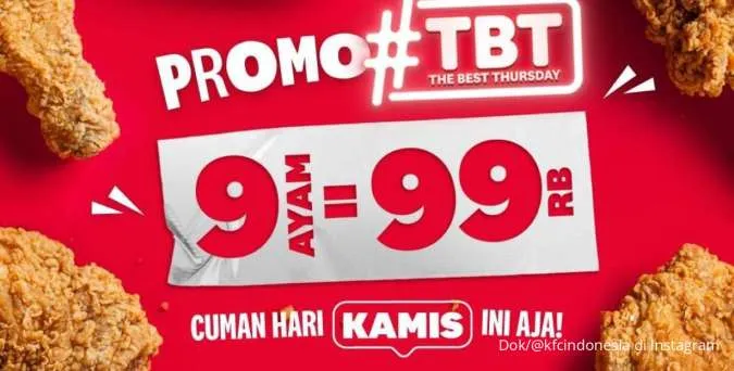 Promo KFC TBT (The Best Thursday) 9 Ayam Rp 90.000 Cuma di Hari Kamis