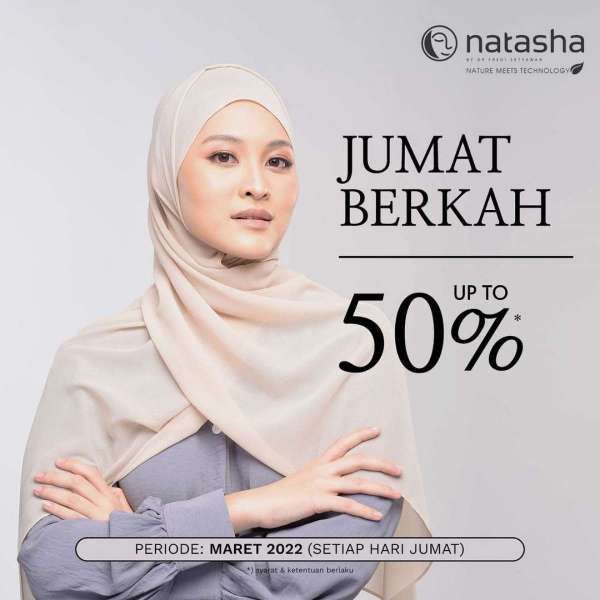 Promo Natasha Jumat Berkah Periode Maret, Facial Oxygen Diskon s/d 50%