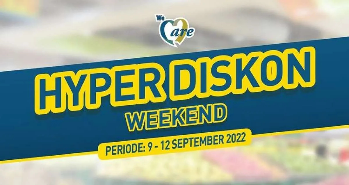Promo Hypermart hingga 12 September 2022, Hari Terakhir untuk Promo Menarik