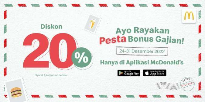 Pesta Bonus Gajian, Promo McD 24-31 Desember 2022 Beri Diskon Rp 20.000