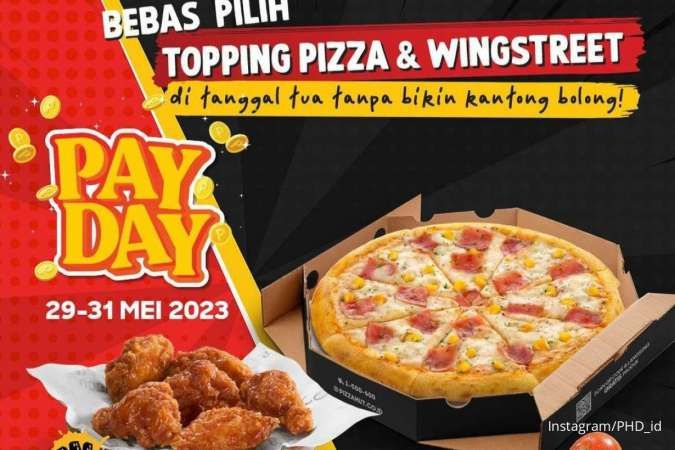 Promo PHD Payday 29-31 Mei 2023, Pesan Pizza dan Wingstreet Diskon Jadi Rp 90.455