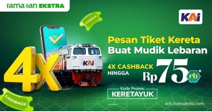 Promo Tiket Kereta Api di Tokopedia, Dapatkan 4x Cashback Hingga Rp75.000
