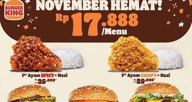 Promo Burger King November Hemat Kini Diperpanjang, 7 Pilihan Menu Serba Rp 17.000-an