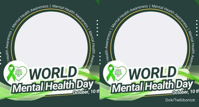 30 Twibbon Hari Kesehatan Mental Sedunia 2024 untuk Peringatan World Mental Health 