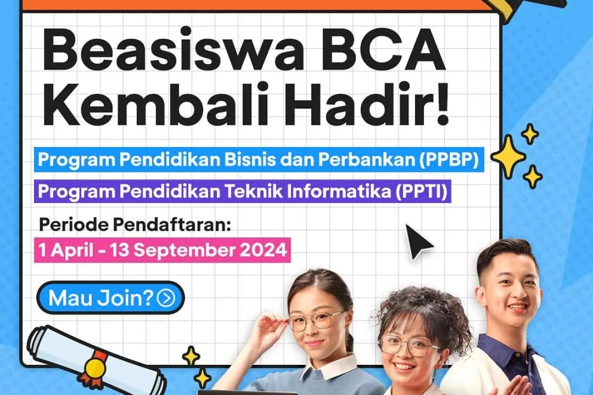 Beasiswa BCA Tawarkan Pendidikan Perbankan dan TI dengan Beragam Fasilitas Gratis