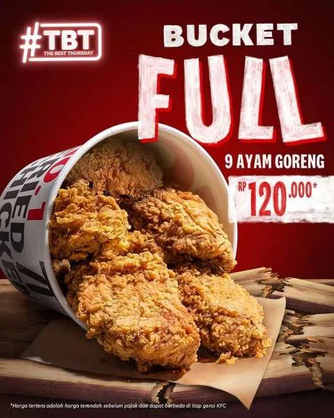 Promo KFC Paket The Best Thursday Terbaru (20/10) bucket full isi 9 ayam goreng