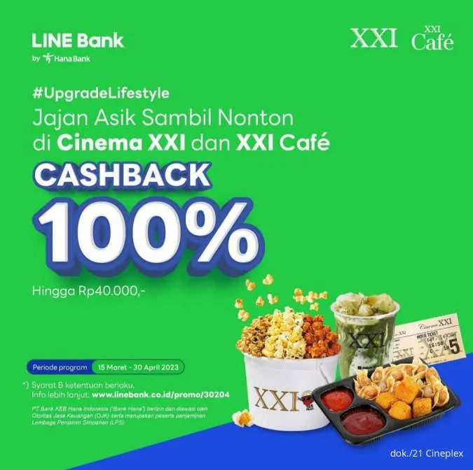 Promo Cinema XXI cashback 100% via LINE Bank