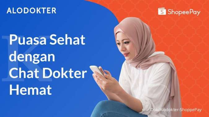 ALODOKTER dan ShopePay luncurkan kampanye puasa sehat, chat dokter hemat