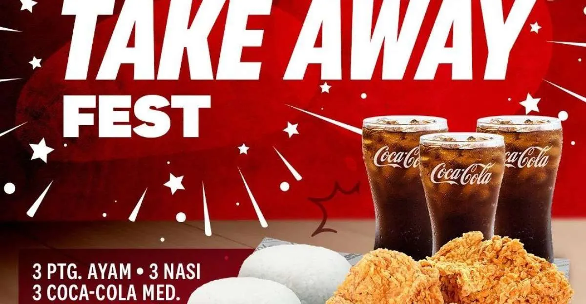 Promo KFC Terbaru Bulan Juli 2023, Makan Hemat Bertiga dengan Take Away Fest