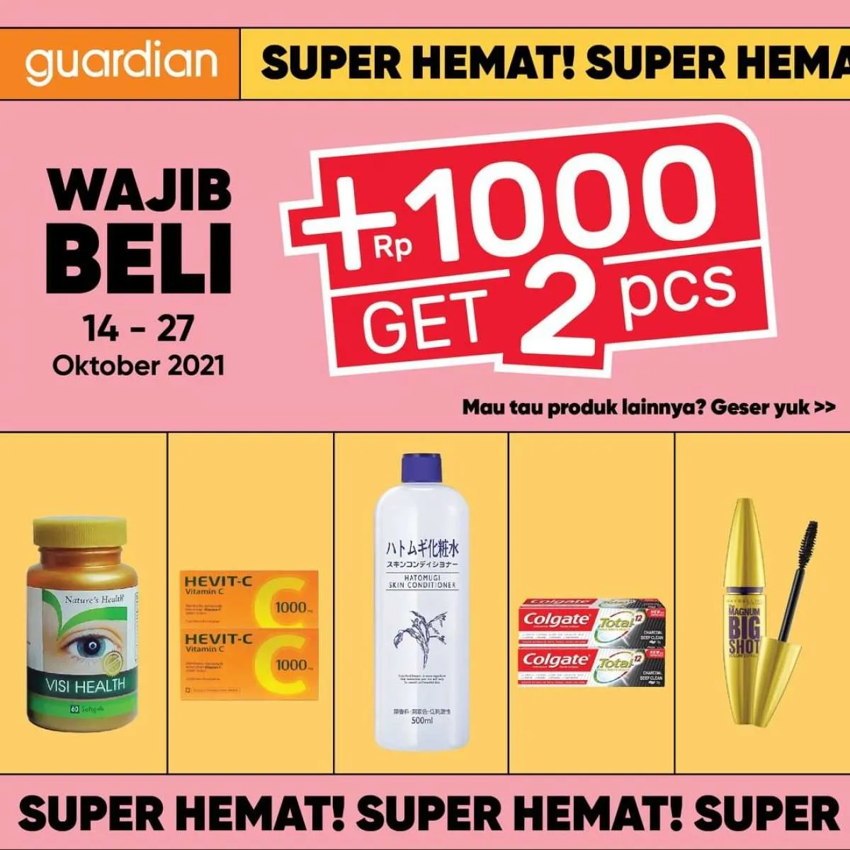Promo Guardian Super Hemat, Cukup Tambah Uang Rp 1000 Bisa Dapat 2 Produk
