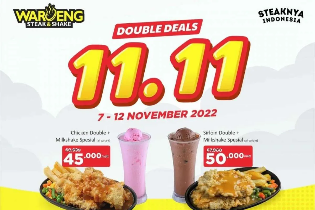 Promo 11.11 Waroeng Steak Terbaru Paket Double Deals Berlaku 7-12 November 2022