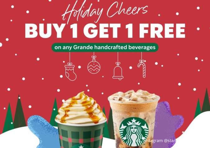 Hari Terakhir Promo Starbucks Holiday Cheers, Nikmati Buy 1 Get 1 Free Minuman