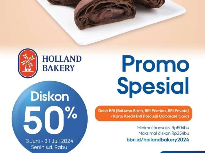 Promo Holland Bakery x BRI Diskon 50% di Bulan Juni 2024, Berlaku Setiap Senin-Rabu