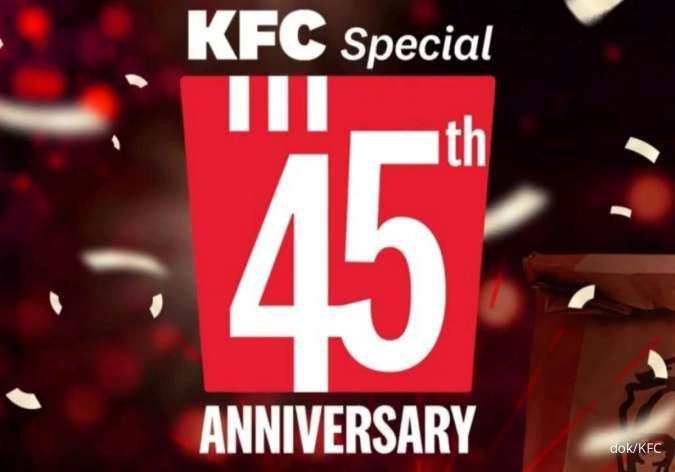 3 Promo KFC Special Anniversary ke-45, Beli 9 Ayam Rp 90.000 Khusus 18 Oktober 2024