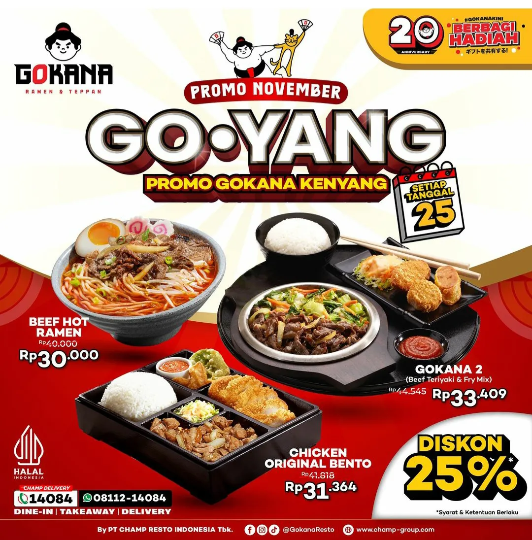 Promo Gokana Goyang 25