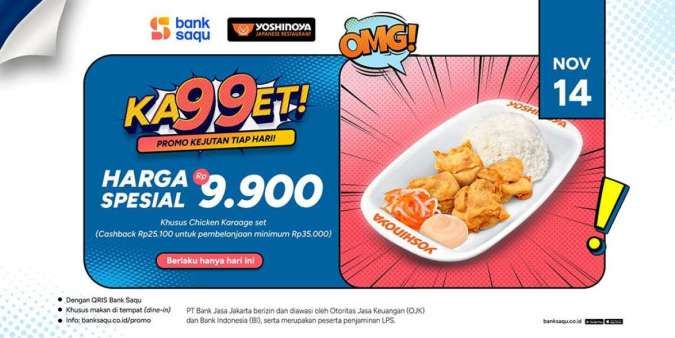 Promo Yoshinoya x Bank Saqu 14 November 2024, Beli Chicken Karaage Set Rp 9.900