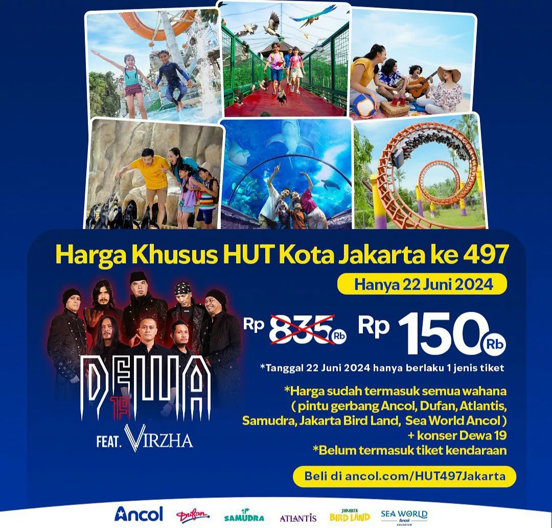 Promo Wisata di Ancol dan Dufan edisi HUT Jakarta ke-497