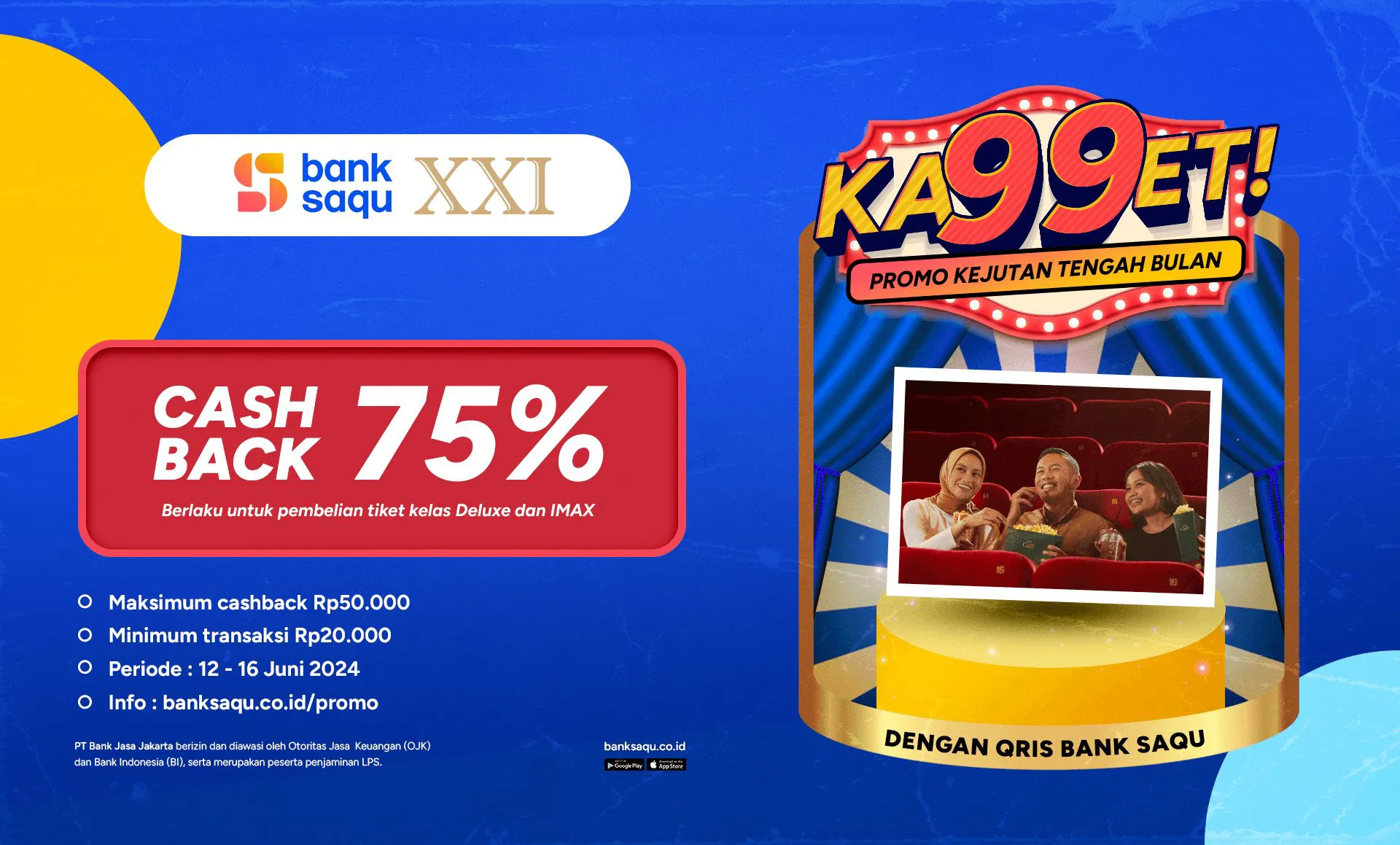 Promo Cinema XXI edisi libur panjang Idul Adha 2024 via Bank Saku