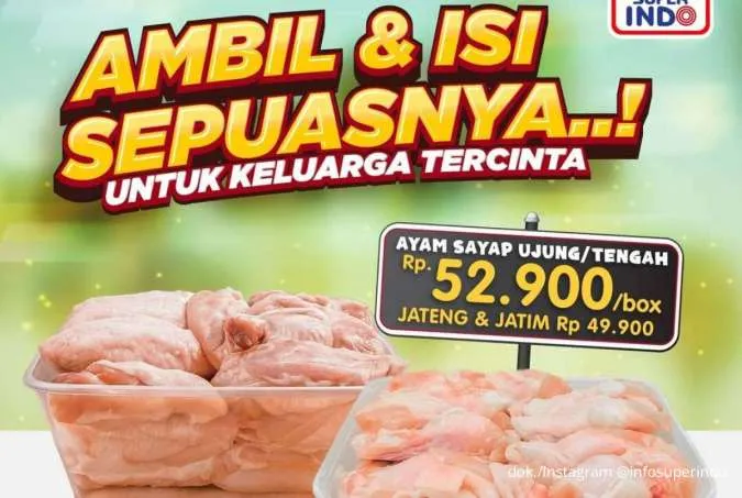 Hari Terakhir Promo Sayap Ayam Sepuasnya Super Indo, Jangan Sampai Kehabisan