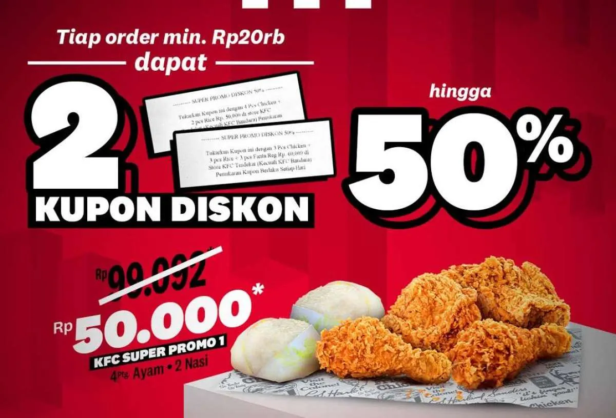 Promo KFC Belanja Rp 20.000 Dapat 2 Kupon Hemat, Paket Ayam Diskon sampai 50%