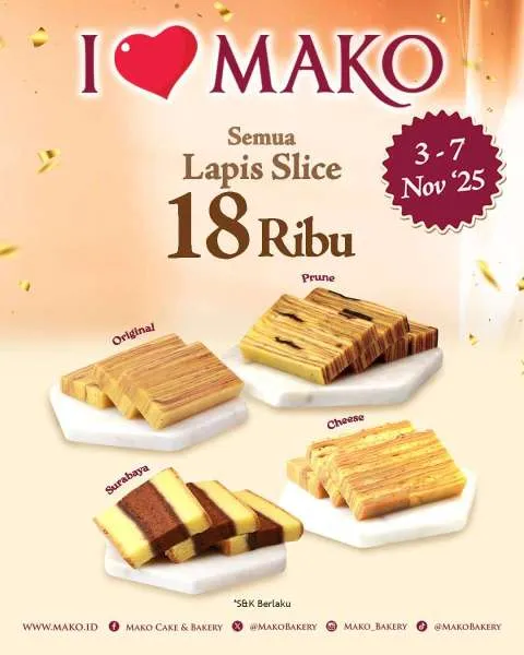 Promo Mako Bakery Semua Lapis Slice Mulai Rp 18.000