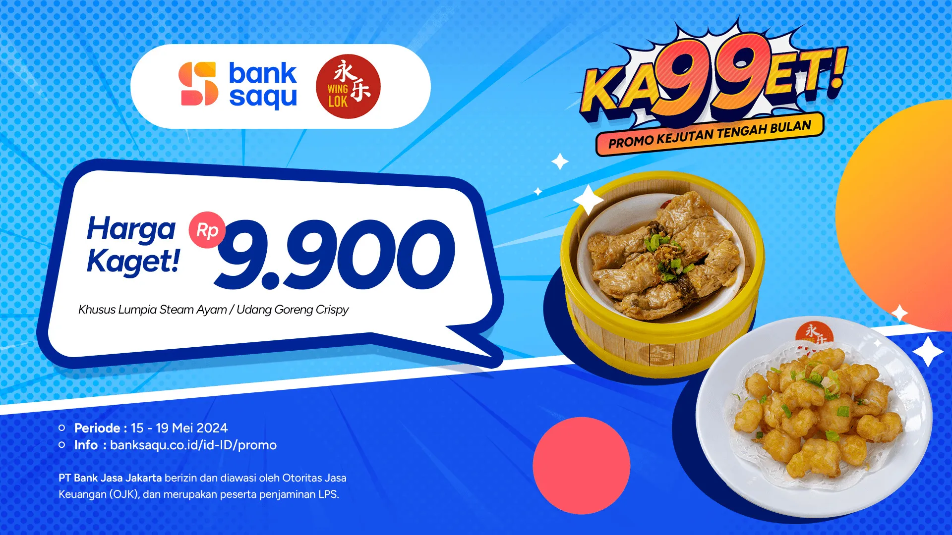 Promo Ka99et Bank Saqu di Winglok
