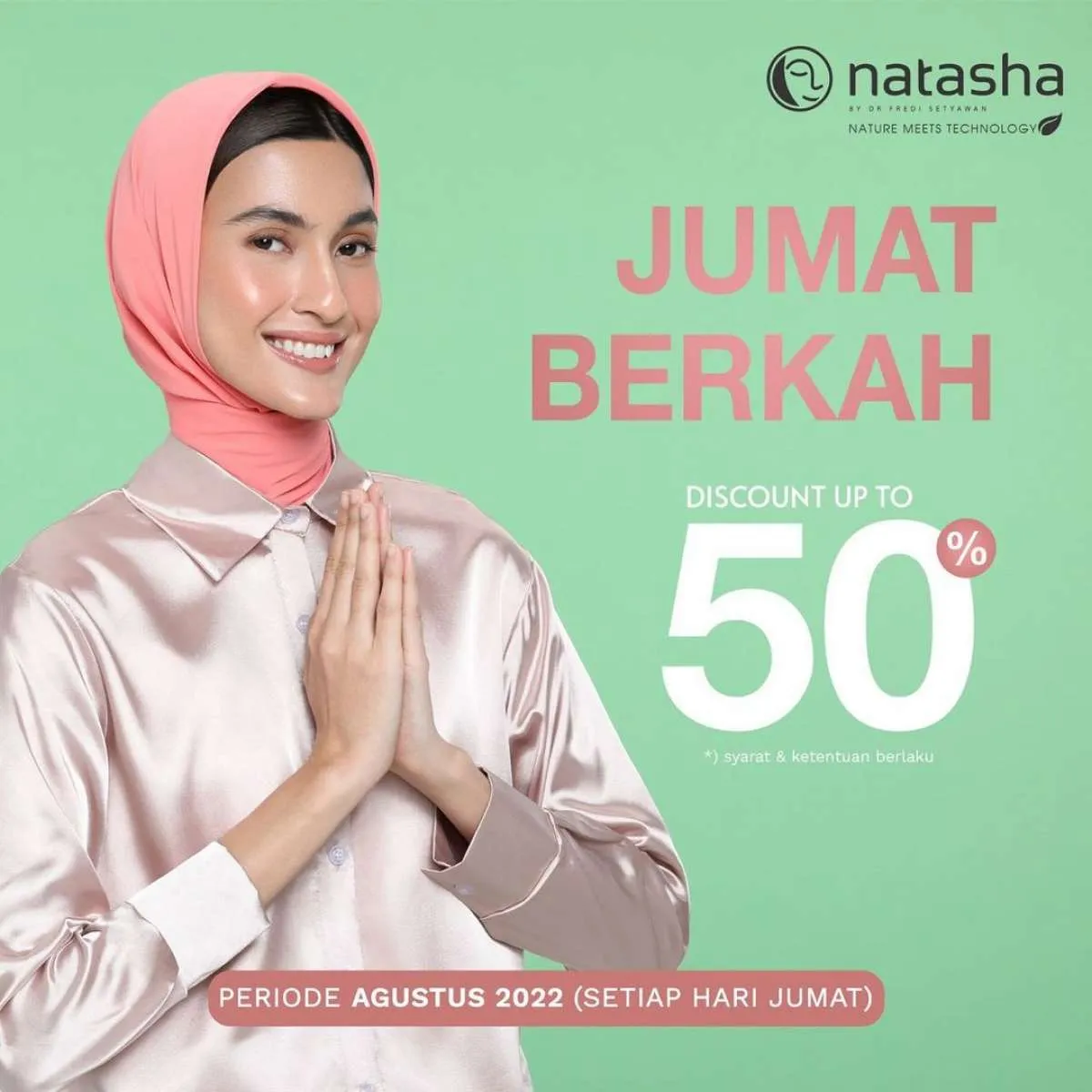 Promo Natasha Jumat Berkah, Khusus Pasien Berhijab Diskon hingga 50% Selama Agustus