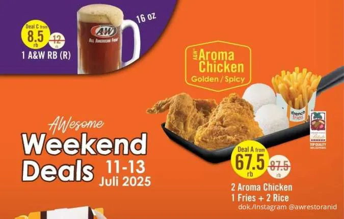 Promo A&W Weekend Deals 11-13 Juli: Paket Ayam Mulai Rp 67.000-an, Free Burger
