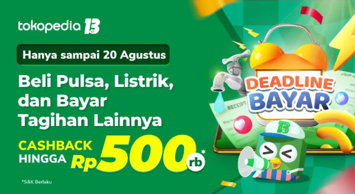Promo Tokopedia 3 Hari, Beli Pulsa dan Bayar Tagihan Cashback Rp 500.000