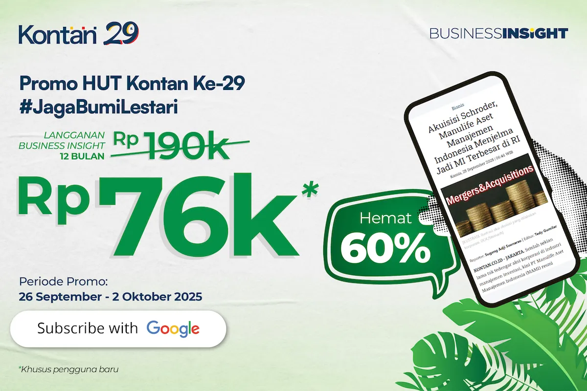 HUT KONTAN ke-29, Langganan Business Insight Hanya Rp 76.000 Setahun