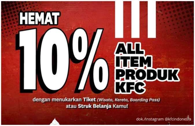 Promo KFC Hemat, Tukar Tiket atau Struk Belanja Langsung Diskon 10% Semua Produk KFC