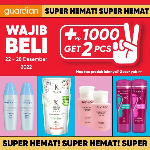 Promo Guardian Terbaru 22-28 Desember 2022, Tambah Uang Rp 1.000 Dapat 2 Sunscreen