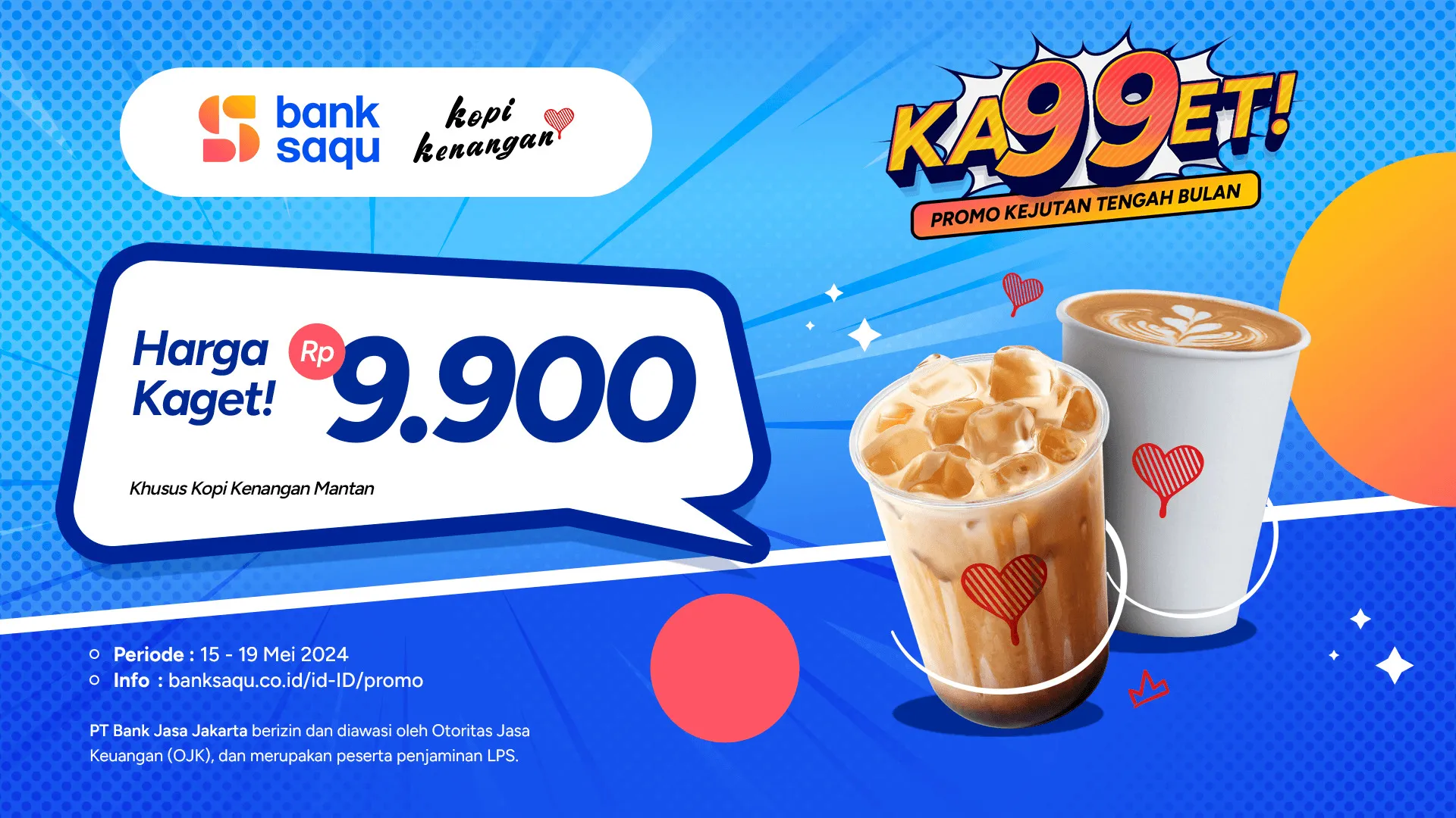 Promo Ka99et Bank Saqu di Kopi Kenangan