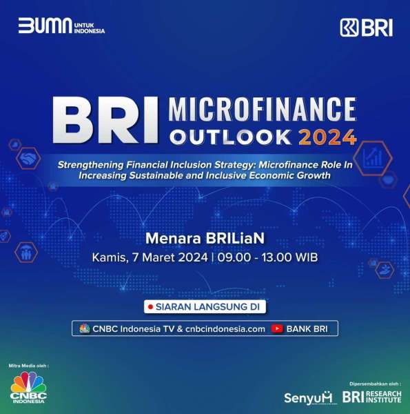 BRI Microfinance Outlook 2024 Angkat Strategi Memperkuat Inklusi Keuangan