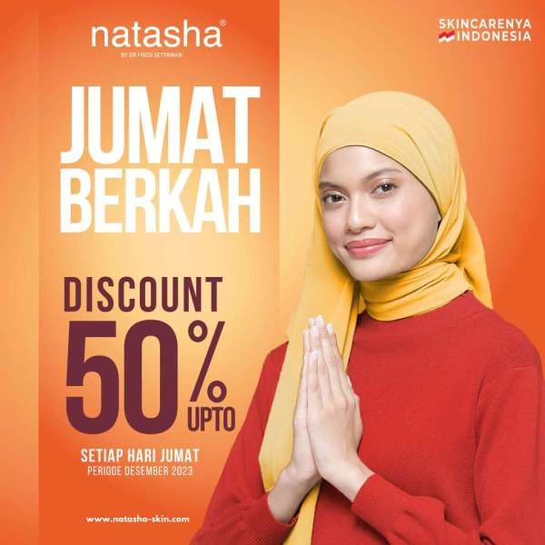 Promo Natasha Jumat Berkah Desember 2023, Diskon s/d 50% untuk Pasien Berhijab