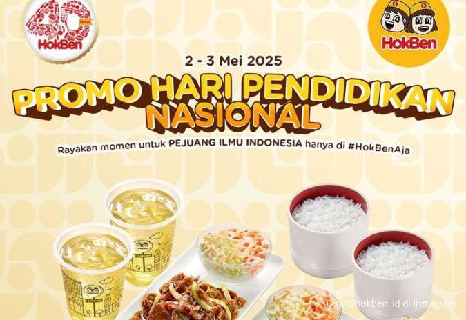Promo HokBen Spesial Hari Pendidikan Nasional, Segera Berakhir Hari Ini 3 Mei 2025