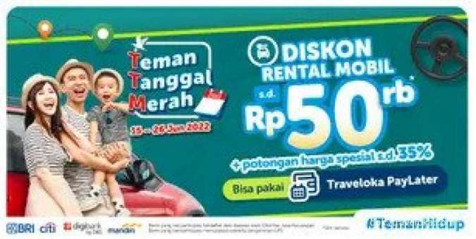 Promo Traveloka TTM s.d 26 Juni 2022, Dapatkan Diskon Rental Mobil s.d Rp 50.000 